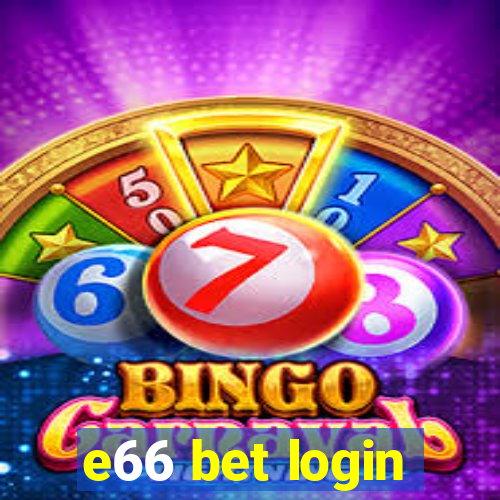 e66 bet login